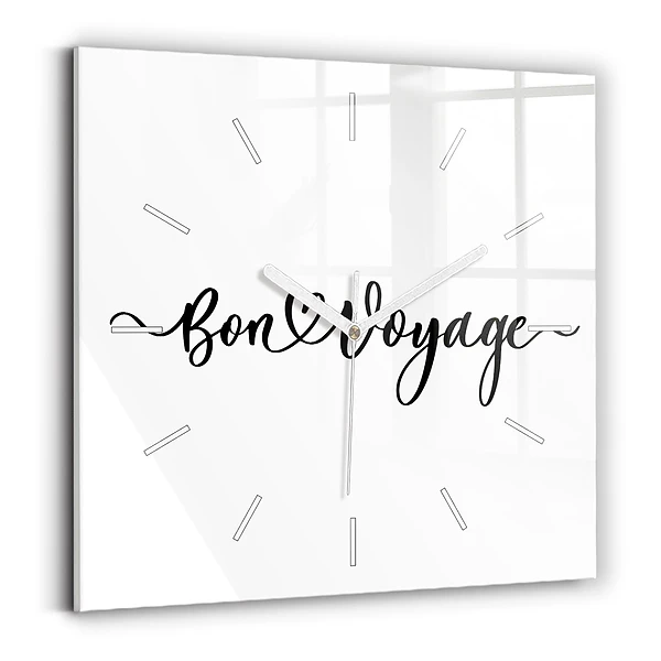 Hodiny na skle čtvercové Nápis Bon voyage
